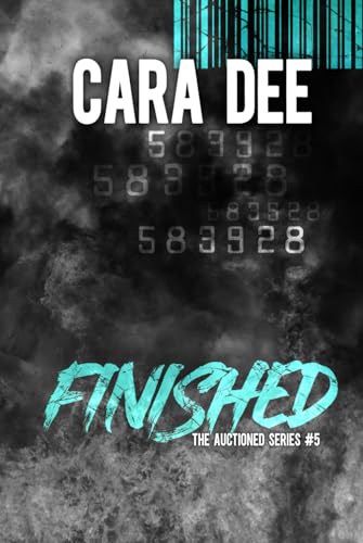 Finished (Auctioned, Band 6) von Independently published